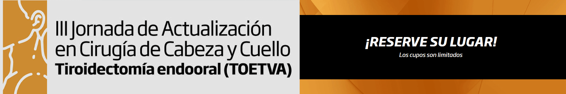 GECCyC - III Jornada de Actualización en Cirugía de Cabeza y Cuello Tiroidectomía Endooral (TOETVA) Córdoba Viernes 15 de mayo - Hospital Italiano de Córdoba